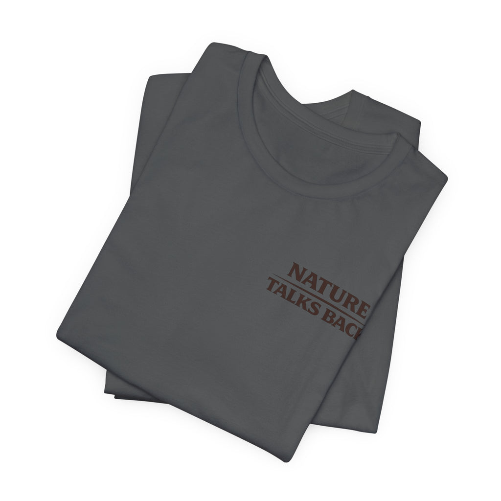 Nature Talks Back Logo Graphic Tee