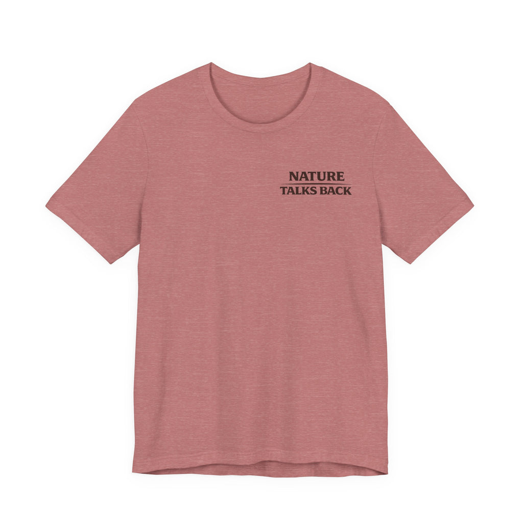 Nature Talks Back Logo Graphic Tee