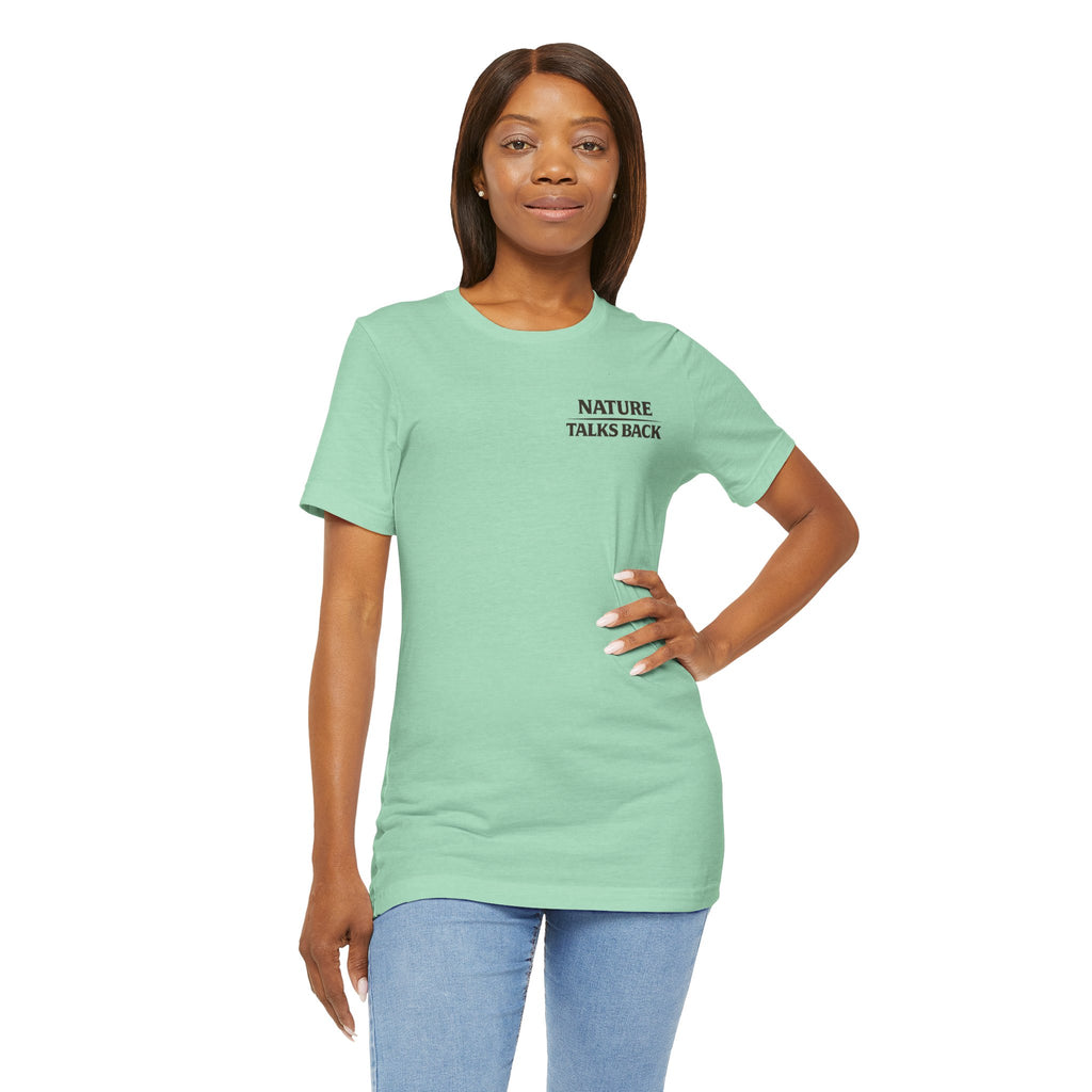 Nature Talks Back Logo Graphic Tee