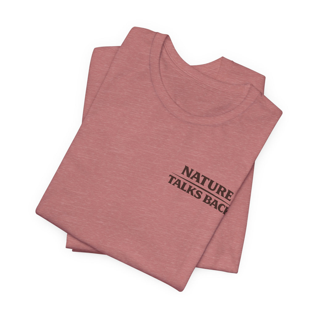 Nature Talks Back Logo Graphic Tee