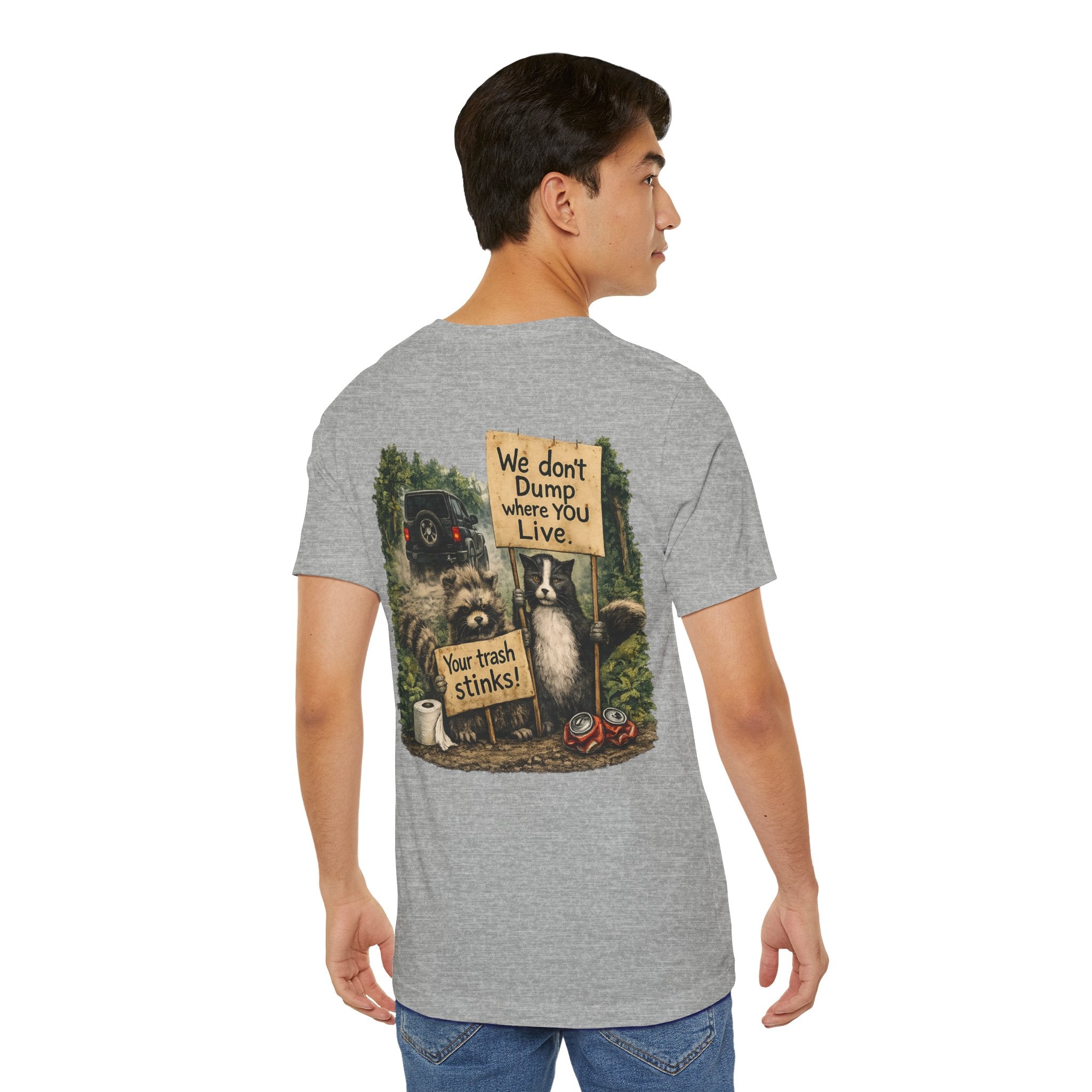 We Don’t Dump Where You Live Graphic Tee