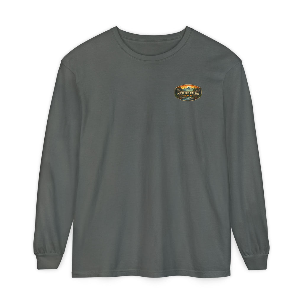 We Don't Dump Where You Live Graphic Long Sleeve