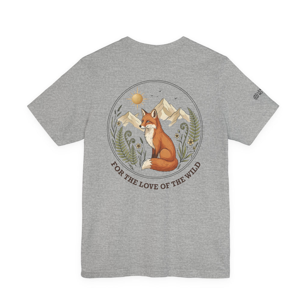 For the Love of the Wild — Fox Tee
