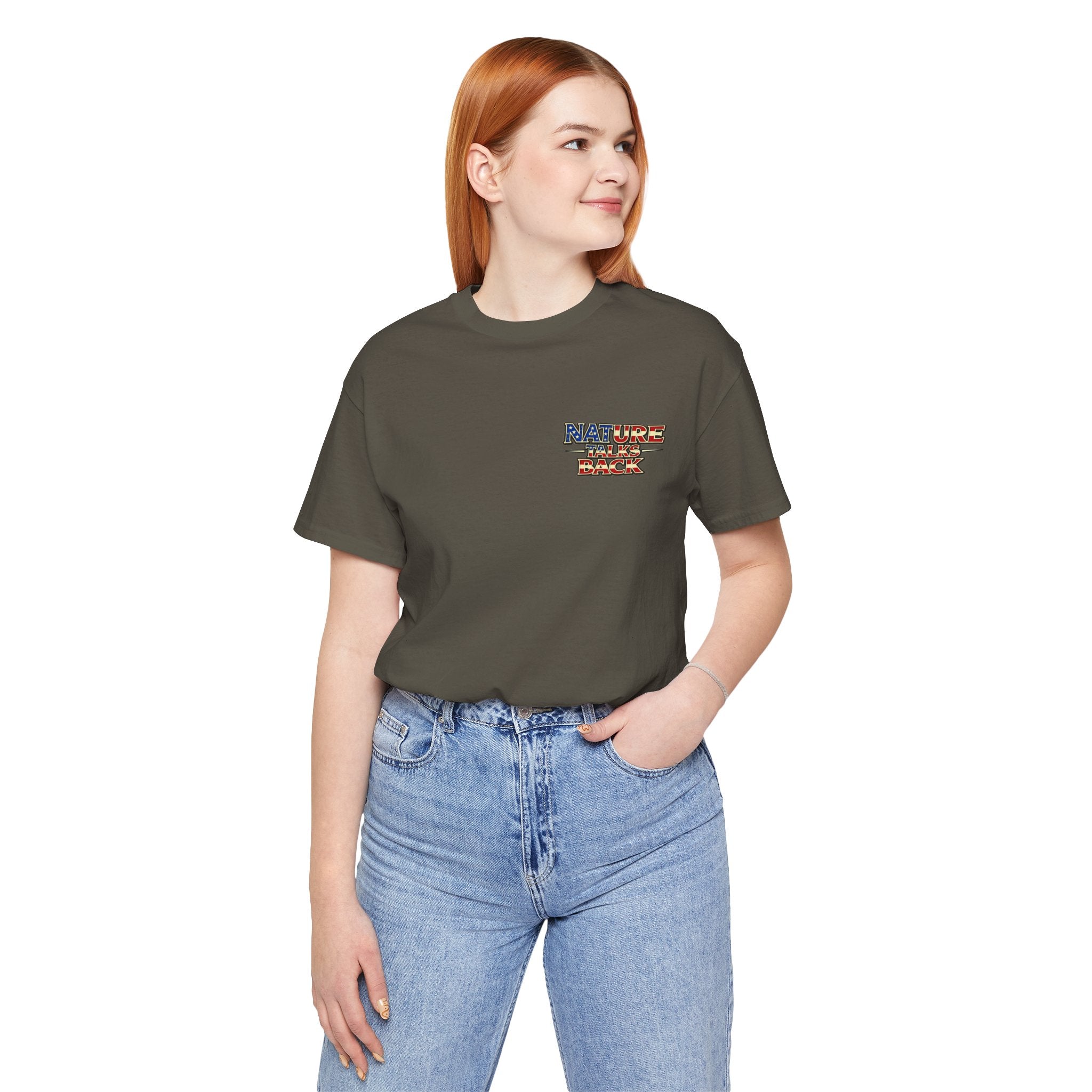 Nature Talks Back Shirt, Respect Nature T-Shirt
