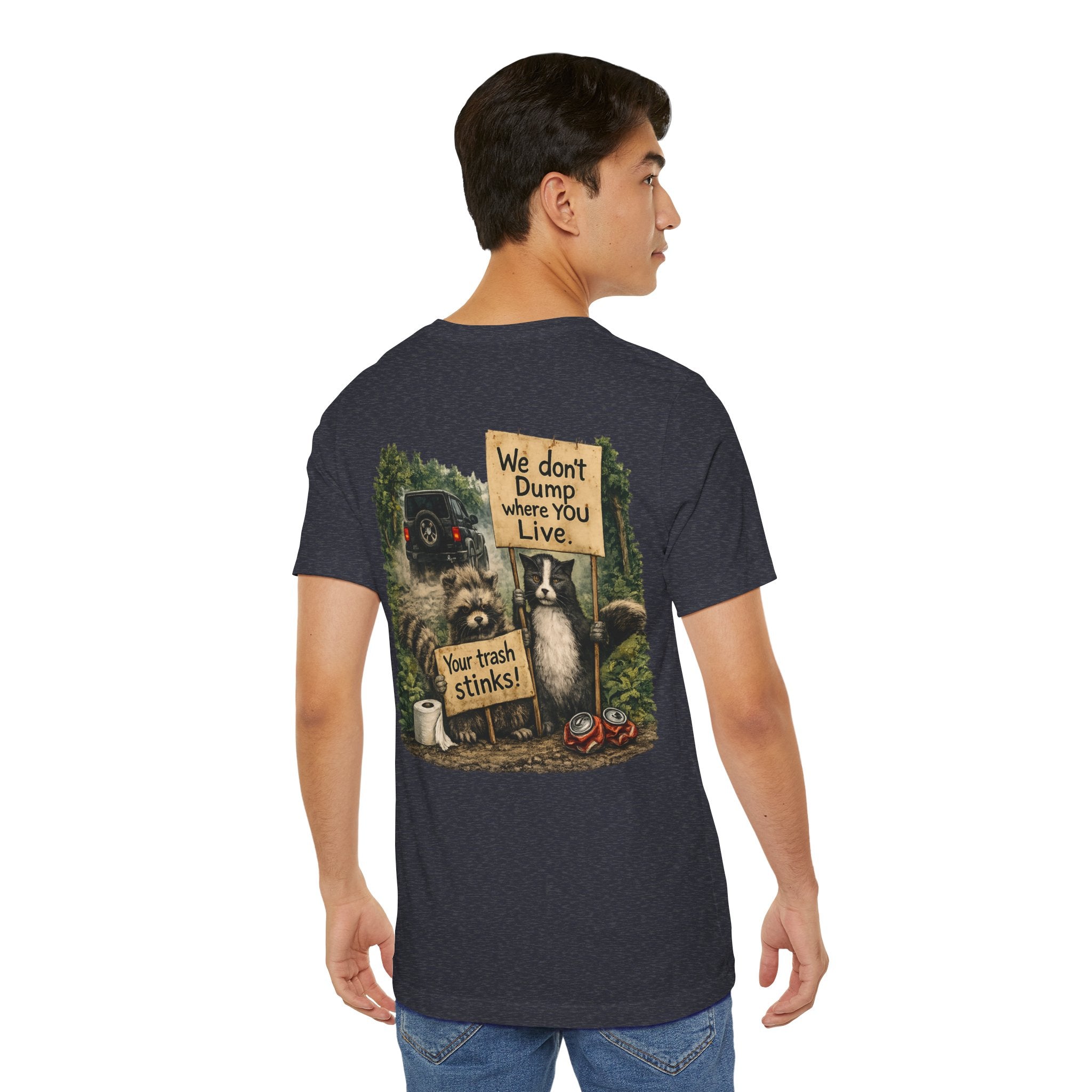 We Don’t Dump Where You Live Graphic Tee