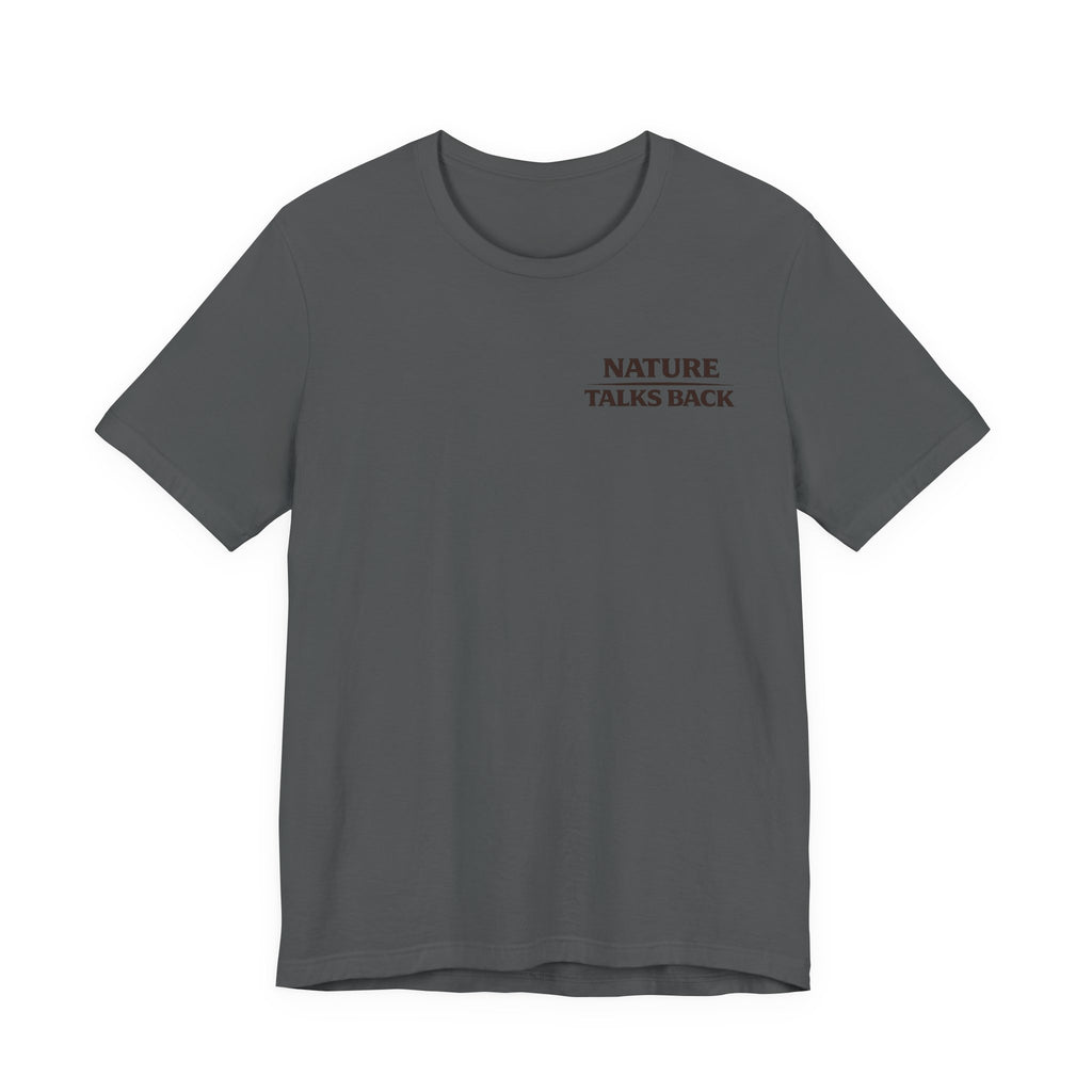 Nature Talks Back Logo Graphic Tee