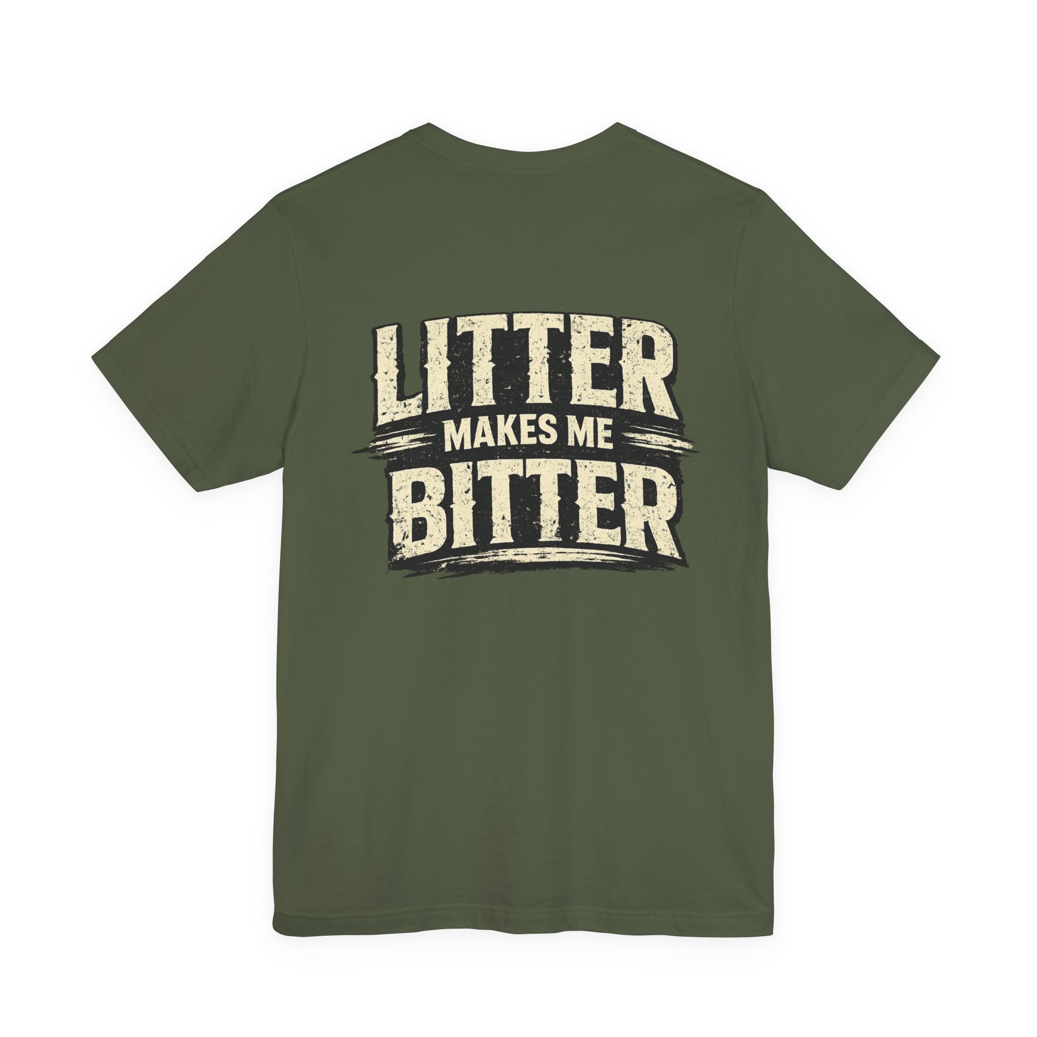 Litter Makes Me Bitter Vintage Tee