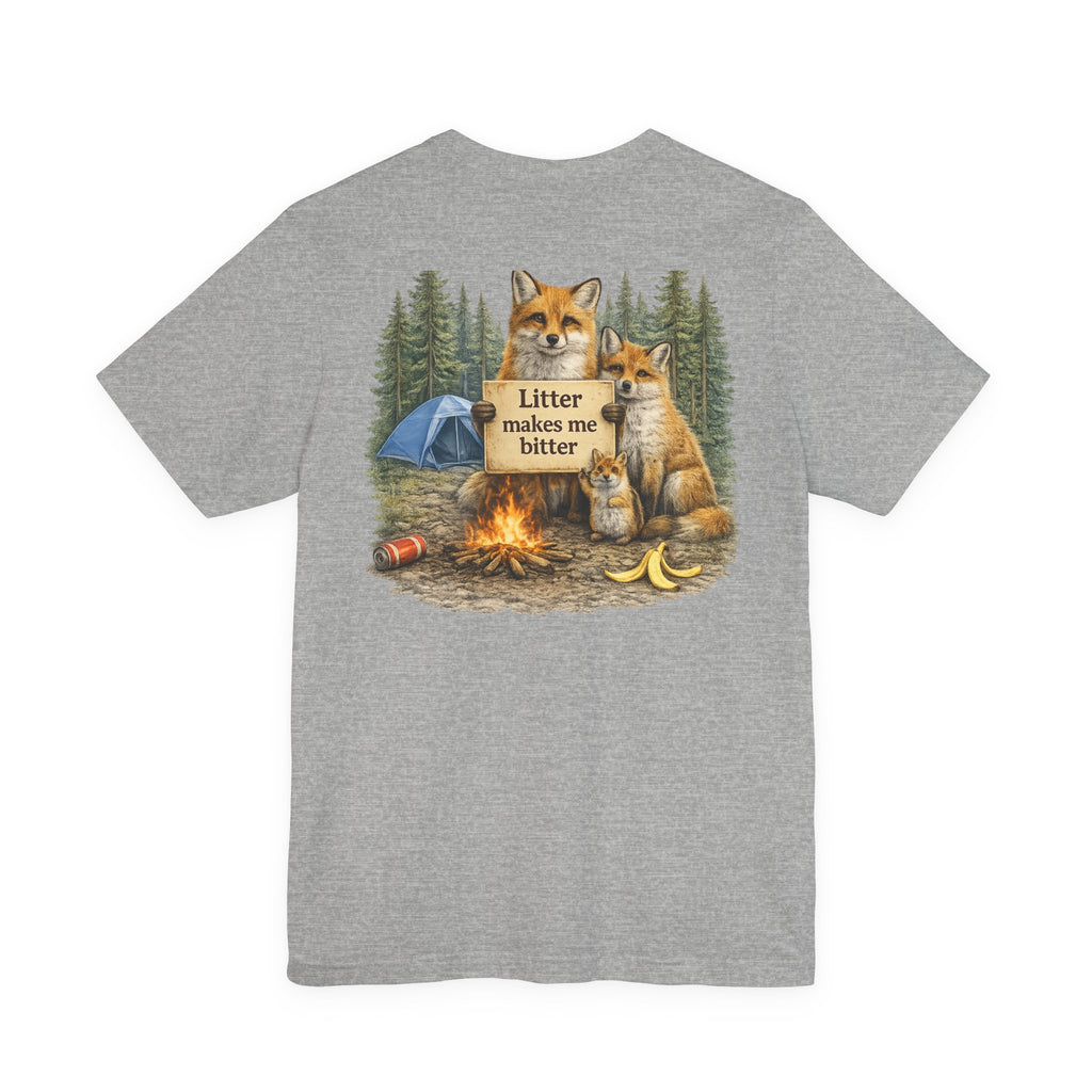 Litter Makes Me Bitter Graphic Tee