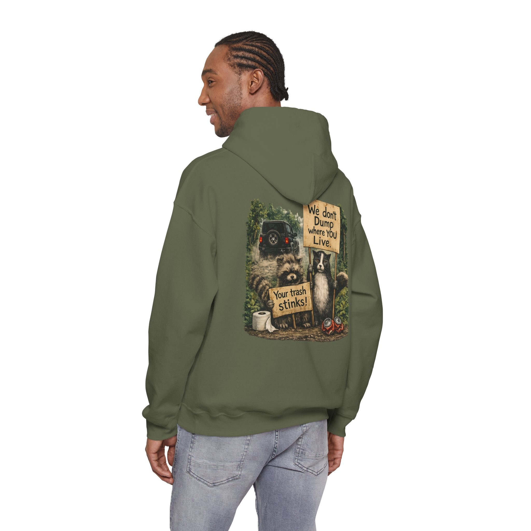 We Don't Dump Where You Live Graphic Hoodie