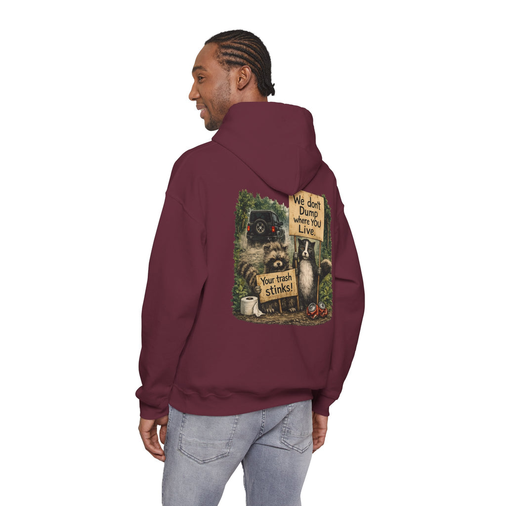 We Don't Dump Where You Live Graphic Hoodie