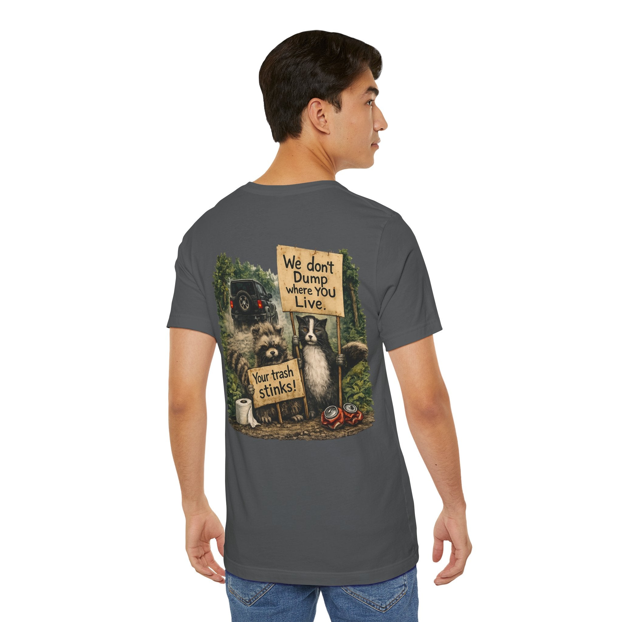 We Don’t Dump Where You Live Graphic Tee