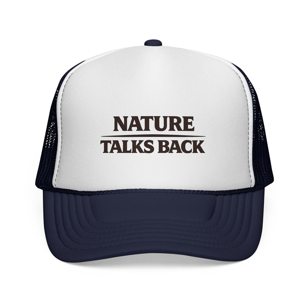 Nature Talks Back Logo Trucker Hat