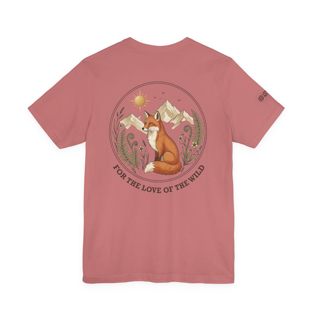 For the Love of the Wild — Fox Tee