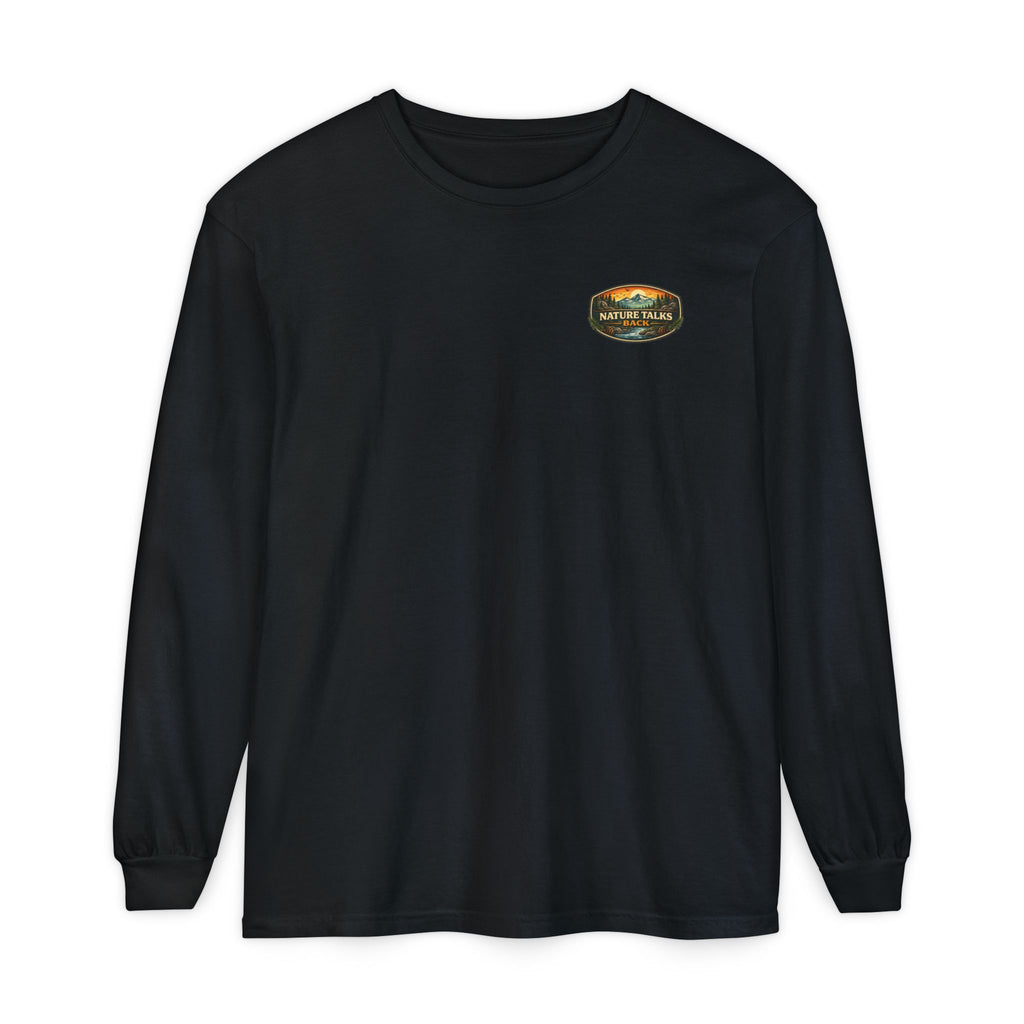 We Don't Dump Where You Live Graphic Long Sleeve